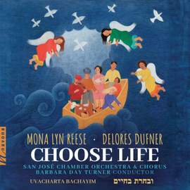 Mona Lyn Reese: Choose Life: Uvacharta Bachayim