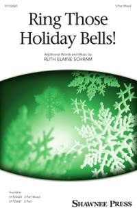 Ruth Elaine Schram: Ring Those Holiday Bells!
