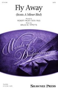 Bruce W. Tippette: Fly Away (from A Minor Bird)