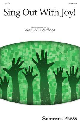 Mary Lynn Lightfoot: Sing Out With Joy!