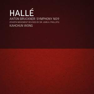 Anton Bruckner: Symphony No. 9 in D Minor