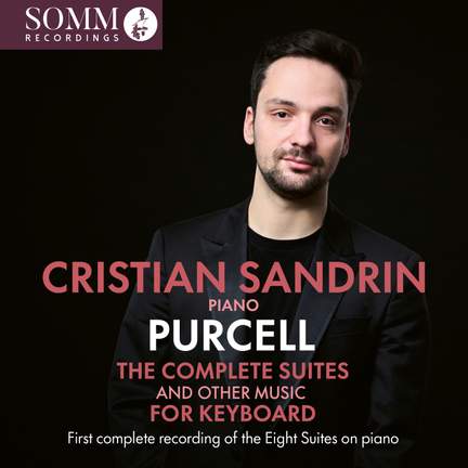 Henry Purcell: The Complete Suites and Other Music For Keyboard