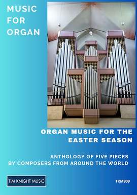 Organ Music for the Easter Season (5 pieces)