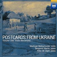 Postcards From Ukraine, Vol. 1: Violin Miniatures