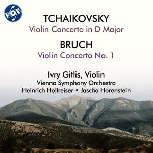 Tchaikovsky: Violin Concerto in D Major, Op. 35, TH 59 - Bruch: Violin Concerto No. 1 in G Minor, Op. 26