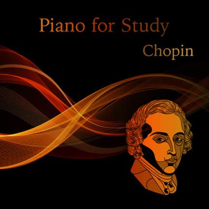Piano for Study: Chopin