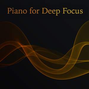 Piano for Deep Focus