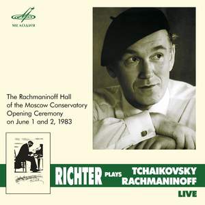 Richter Plays Tchaikovsky and Rachmaninoff (Live)