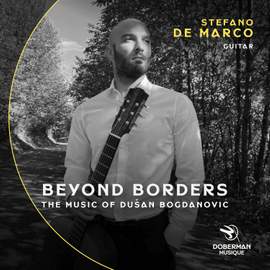 Beyond Borders: The Music of Dušan Bogdanović