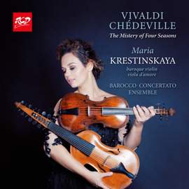 The Mistery of four seasons: VIVALDI, CHÉDEVILLE - Maria Krestinskaya, violin and Barocco Concertato ensemble