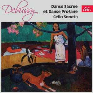 Debussy: Danse sacrée et Danse profane, Cello Sonata