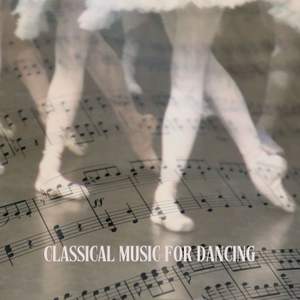 Classical Music for dancing