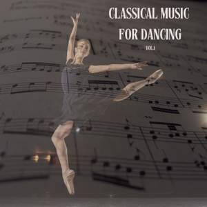 Classical Music for dancing vol.1