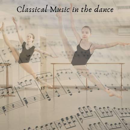 Classical Music in the dance
