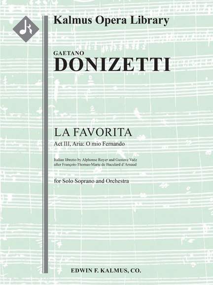 Donizetto, G: La Favorita: Act III, Aria: O mio Fernando (soprano)