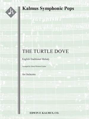Cassler, Glenn Winston: Turtle Dove, The (f/o score)