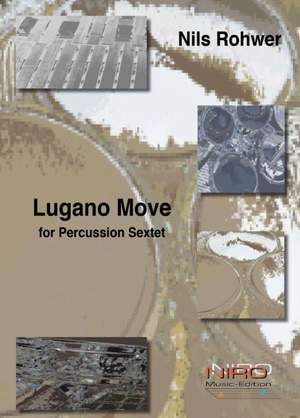 Rohwer, N: Lugano Move