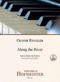 Ringleb, O: Along the River