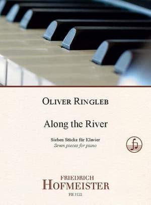 Ringleb, O: Along the River