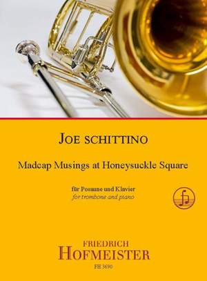 Schittino, J: Madcup Musings at Honeysuckle Square