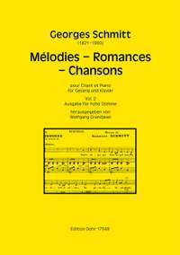 Schmitt, G: Melodies - Romances - Chansons Vol. 2 Vol. 2