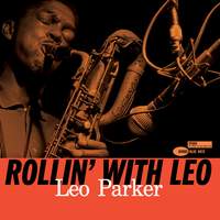 Rollin' With Leo (Tone Poet)