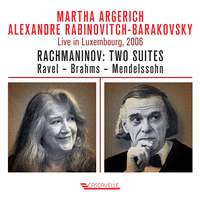 Rachmaninoff: Two Suites - Ravel - Brahms - Mendelssohn