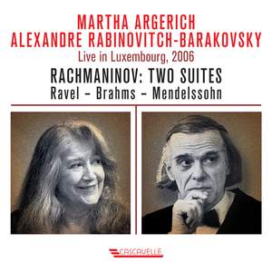 Rachmaninoff: Two Suites - Ravel - Brahms - Mendelssohn