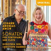 J.A. Amon - Sonaten für Fortepiano und Flöte