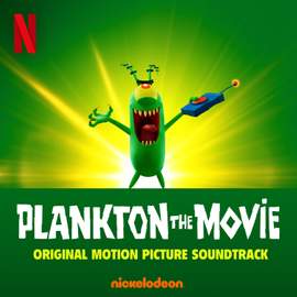 Plankton The Movie (Original Motion Picture Soundtrack)
