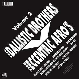 The Ballistic Brothers Vs. the Eccentric Afros - Volume 2