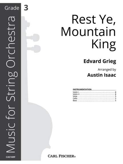 Grieg, E: Rest Ye, Mountain King E minor