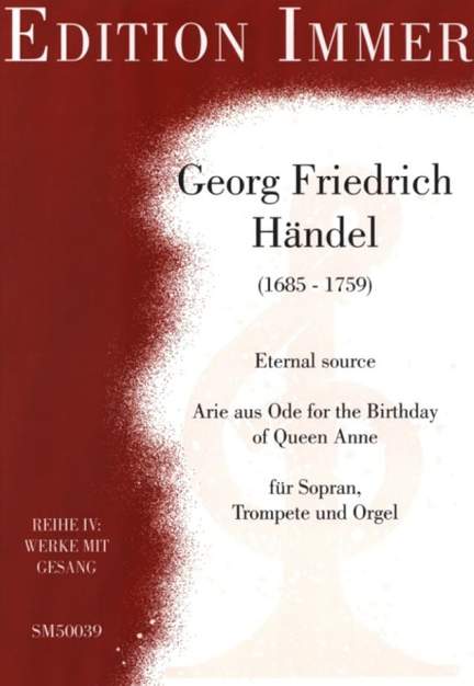 Handel, G F: Eternal source