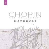 The Chopin Collection: Mazurkas