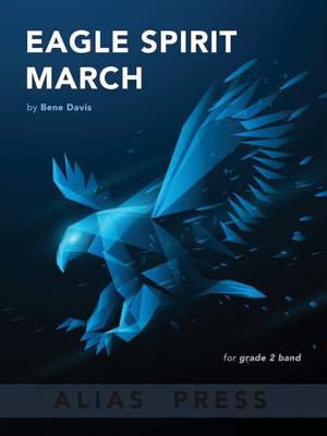 Davis, B: Eagle Spirit March