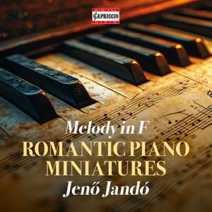 Melody in F - Romantic Piano Miniatures