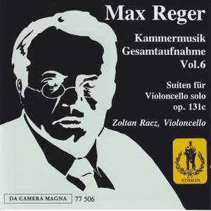 Max Reger: The Complete Chamber Music Vol. 6
