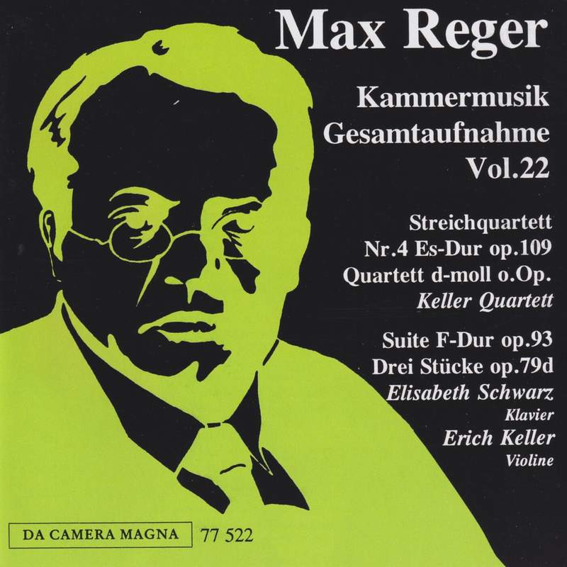 Max Reger: The Complete Chamber Music Vol. 23 - Da Camera