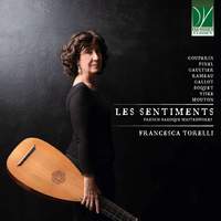 Les sentiments: French Baroque Masterworks