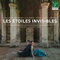 Les Étoiles Invisibles, 19th-Century French Music for Flute and Piano by Women Composers