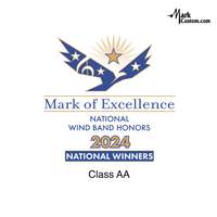 2024 Mark of Excellence: National Wind Band Honors Class AA