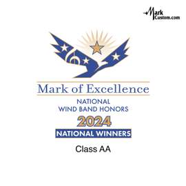 2024 Mark of Excellence: National Wind Band Honors Class AA