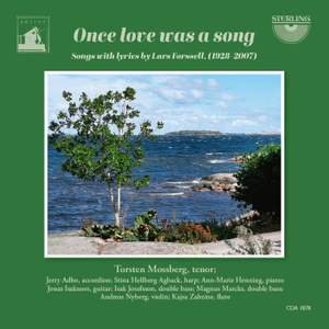 Once Love Was a Song: Songs with Lyrics by Lars Forssell