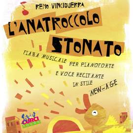 L'anatroccolo stonato