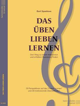 Spanhove, B: Das Üben lieben lernen