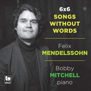 Mendelssohn: Songs without Words