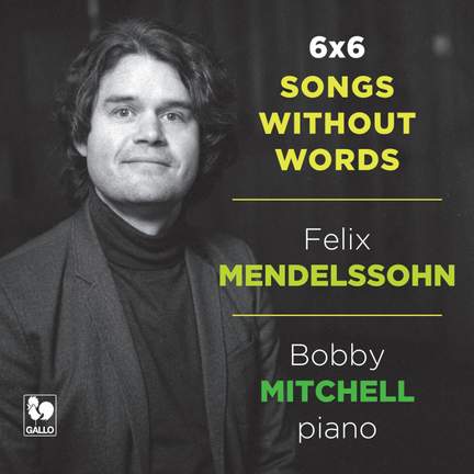 Mendelssohn: Songs without Words