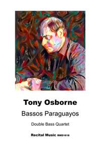 Tony Osborne: Bassos Paraguayos