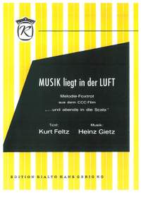 Gietz, Heinz: Musik liegt in der Luft