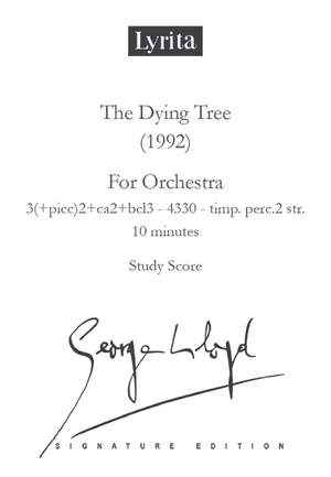 George Lloyd: Dying Tree for Orchestra